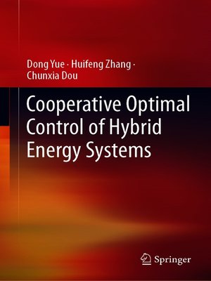 cover image of Cooperative Optimal Control of Hybrid Energy Systems